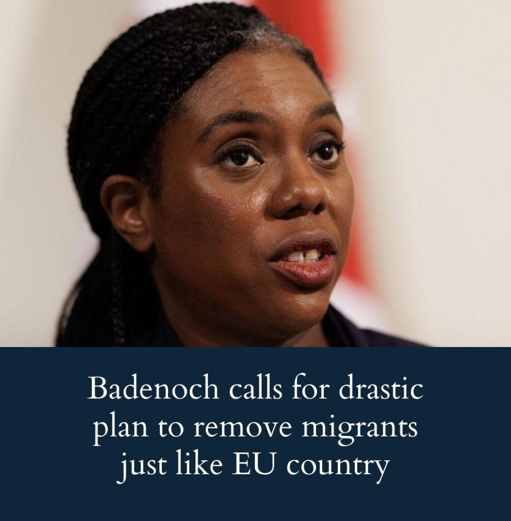 kemi-badenoch-calls-for-drastic-plan-to-boot-out-migrants-just-like-eu-country
