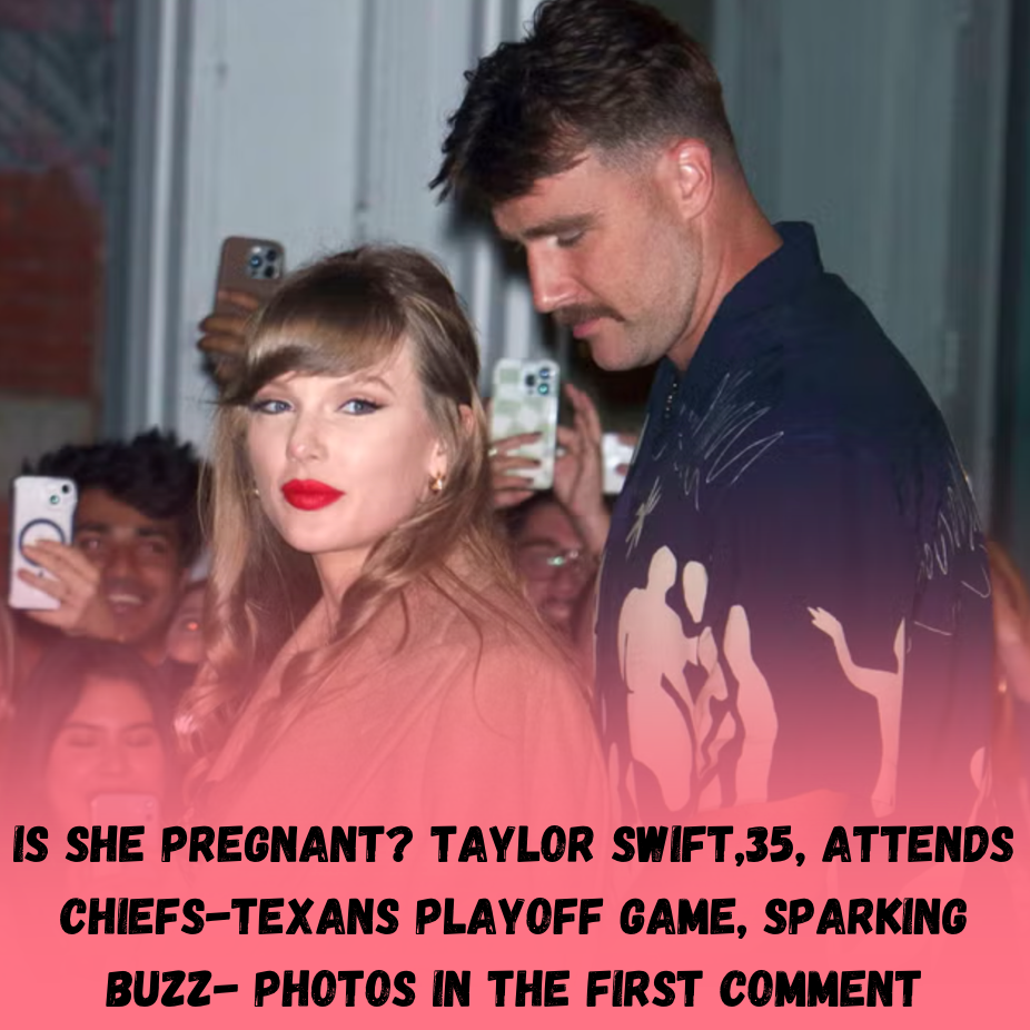 ‘is-she-pregnant?’:-taylor-swift-attends-chiefs-texans-playoff-game,-sparking-discussion-–-photos