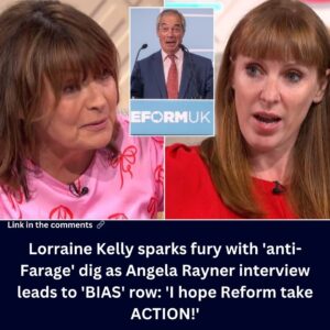 lorraine-kelly,-65,-sparks-outrage-with-smug-‘anti-farage’-dig-as-angela-rayner-interview-leads-to-‘bias’-row:-‘i-hope-reform-take-action!’