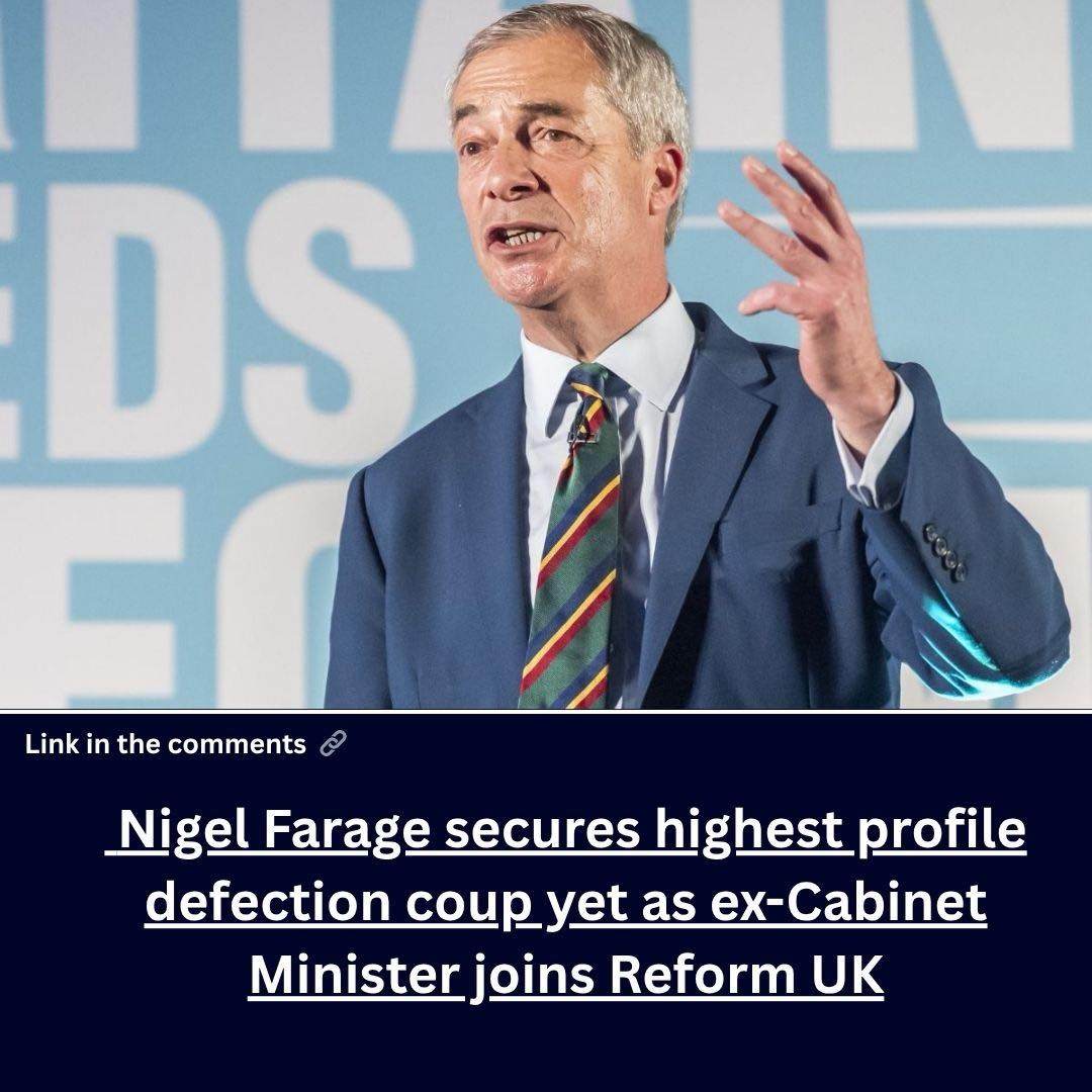 nigel-farage-secures-highest-profile-defection-coup-yet-as-ex-cabinet-minister-joins-reform-uk