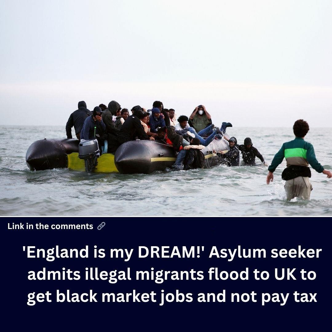‘England is my DREAM!’ Asylum seeker admits illegal migrants flood to UK to get black market jobs and not pay tax