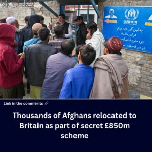 thousands-of-afghans-relocated-to-britain-as-part-of-secret-850m-scheme