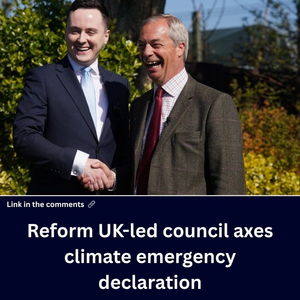 reform-uk-led-council-axes-climate-emergency-declaration